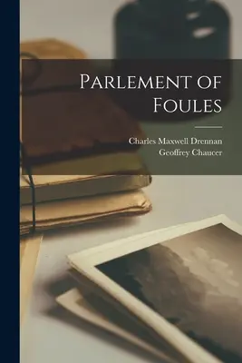 Parlamentul din Foules - Parlement of Foules
