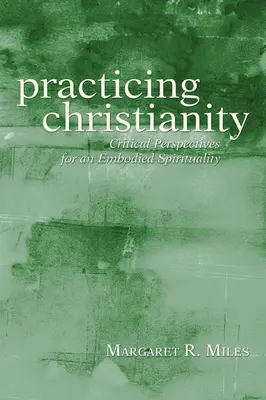 Practicarea creștinismului - Practicing Christianity