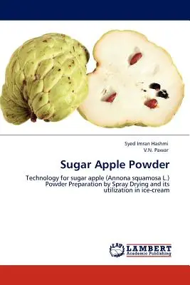 Pudră de mere și zahăr - Sugar Apple Powder