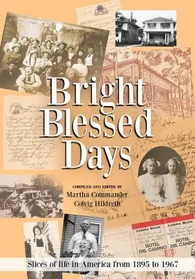 Zile luminoase și binecuvântate - Bright Blessed Days