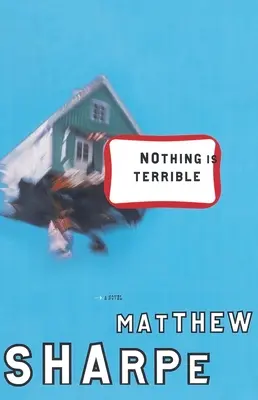 Nimic nu este teribil - Nothing Is Terrible