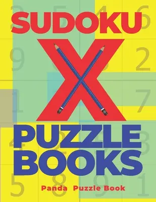 Sudoku X Puzzle Books: 200 de puzzle-uri Sudoku X - Carte de jocuri pentru creier pentru adulți - Sudoku X Puzzle Books: 200 Mind Teaser Puzzles Sudoku X - Brain Games Book For Adults