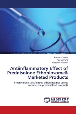 Efectul antiinflamator al Prednisolone Ethoniosome& Produse comercializate - Antiinflammatory Effect of Prednisolone Ethoniosome& Marketed Products