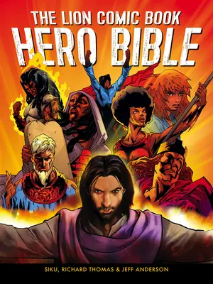 Biblia eroului de benzi desenate Lion Comic Book - The Lion Comic Book Hero Bible