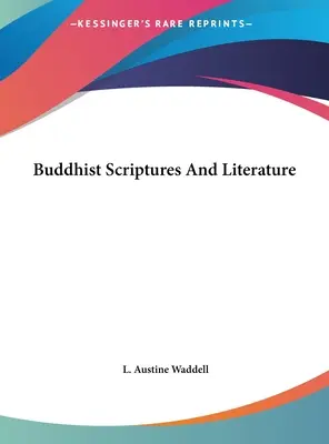 Scripturi și literatură budistă - Buddhist Scriptures And Literature