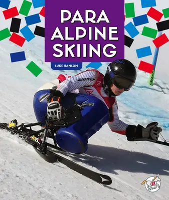 Para schi alpin - Para Alpine Skiing