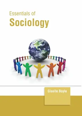 Esențial de sociologie - Essentials of Sociology