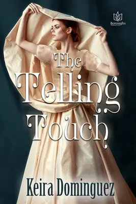 Atingerea revelatoare - The Telling Touch