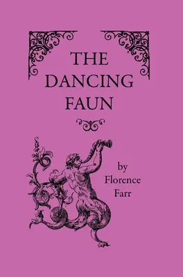 Faunul dansator - The Dancing Faun