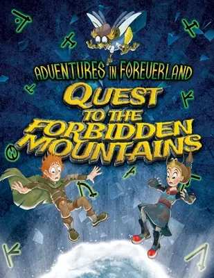 Adventures In Foreverland Ediție limitată: Quest to the Forbidden Mountains (Căutarea Munților Interziși) - Adventures In Foreverland Limited Edition: Quest to the Forbidden Mountains
