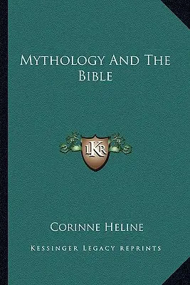 Mitologia și Biblia - Mythology And The Bible