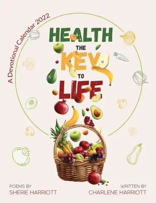 Sănătatea, cheia vieții - Health the Key to Life
