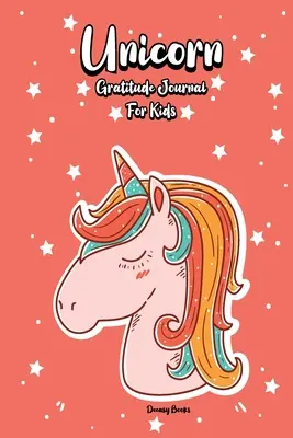 Jurnal de recunoștință Unicorn pentru copii - Unicorn Gratitude Journal for Kids