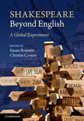 Shakespeare dincolo de engleză: Un experiment global - Shakespeare Beyond English: A Global Experiment