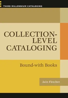 Catalogare la nivel de colecție: Legat cu cărți - Collection-level Cataloging: Bound-with Books