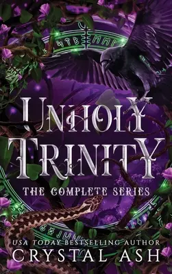 Unholy Trinity: Seria completă - Unholy Trinity: The Complete Series