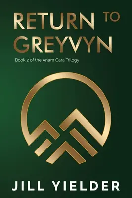 Întoarcerea la Greyvyn - Return to Greyvyn