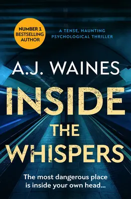 Inside the Whispers: Un thriller psihologic tensionat și obsedant - Inside the Whispers: A Tense, Haunting Psychological Thriller