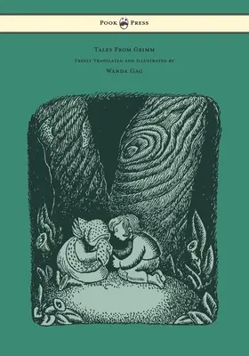 Povești de la Grimm - traduse liber și ilustrate de Wanda Gag - Tales From Grimm - Freely Translated and Illustrated by Wanda Gag
