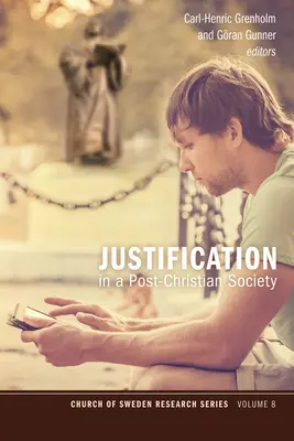 Justificarea într-o societate post-creștină - Justification in a Post-Christian Society