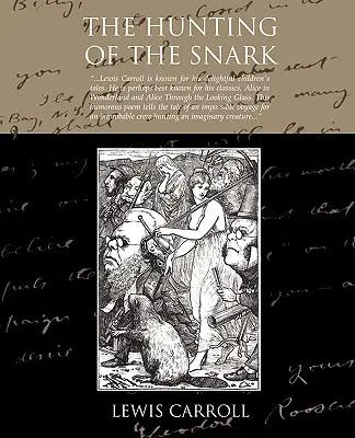 Vânătoarea Snark-ului (The Hunting Of The Snark) - The Hunting Of The Snark