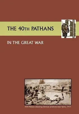 40th Pathans în Marele Război - 40th Pathans in the Great War