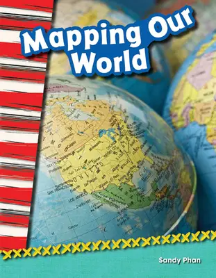 Cartografierea lumii noastre - Mapping Our World