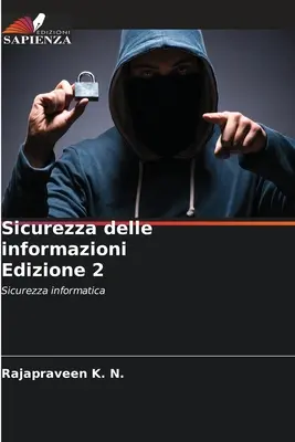 Securitatea informațiilor Ediția 2 - Sicurezza delle informazioni Edizione 2