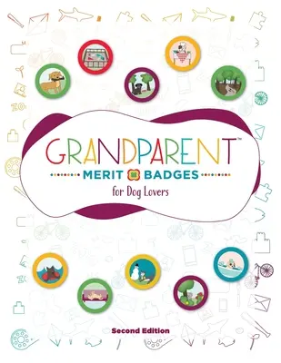 Grandparent Merit Badges (TM) pentru iubitorii de câini - Grandparent Merit Badges (TM) for Dog Lovers