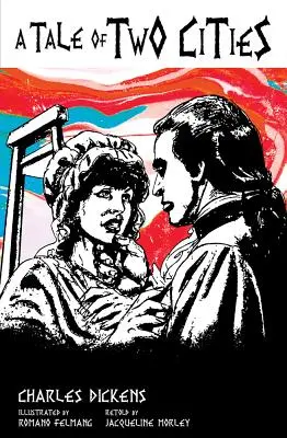 O poveste a două orașe - A Tale of Two Cities