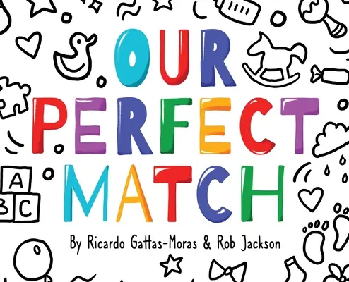 Perechea noastră perfectă: Tati și mami - Our Perfect Match: Daddy and Mommy