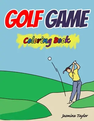 Carte de colorat cu jocuri de golf - Golf Game Coloring Book