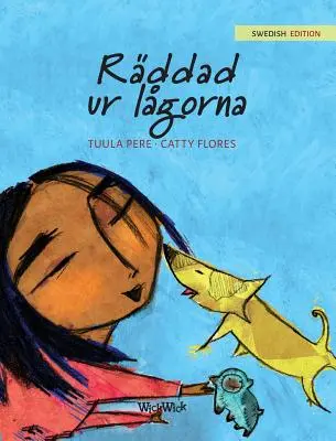 Rddad ur lgorna: Ediția suedeză a cărții Salvat de flăcări