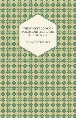 The Pocket Book of Poems and Songs for the Open Air (Cartea de buzunar cu poezii și cântece pentru aer liber) - The Pocket Book of Poems and Songs for the Open Air