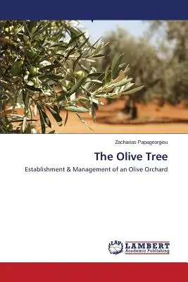 Măslinul - The Olive Tree