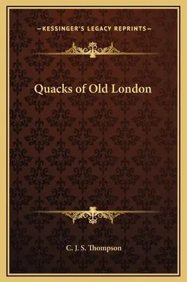 Quacks of Old London