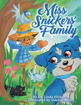 Familia domnișoarei Snickers - Miss Snickers' Family