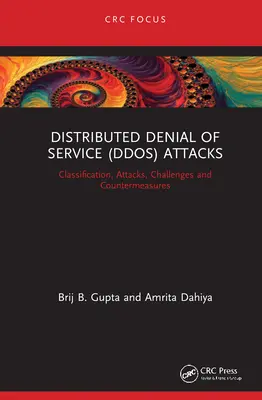 Atacuri de tip DDoS (Distributed Denial of Service): Clasificare, atacuri, provocări și contramăsuri - Distributed Denial of Service (DDoS) Attacks: Classification, Attacks, Challenges and Countermeasures