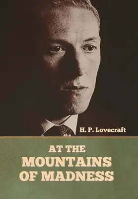În munții nebuniei (At the Mountains of Madness) - At the Mountains of Madness