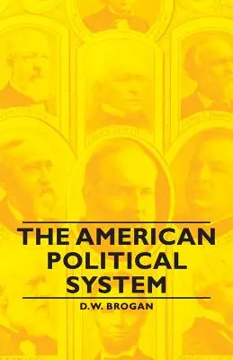 Sistemul politic american - The American Political System