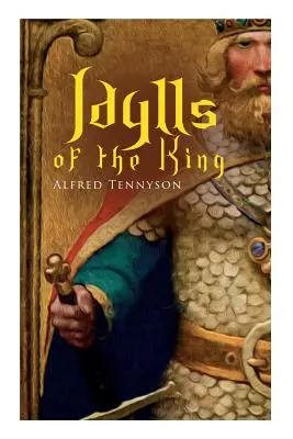 Idylls of the King: Romane arthuriene - Idylls of the King: Arthurian Romances