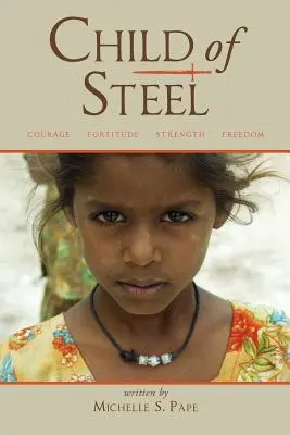 Copilul de oțel - Child of Steel