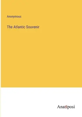 The Atlantic Souvenir