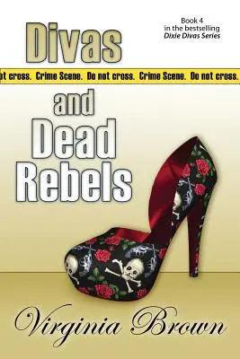 Divas și rebeli morți - Divas And Dead Rebels