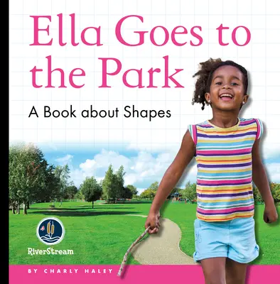 Cititorii mei de zi: Ella merge în parc - My Day Readers: Ella Goes to the Park