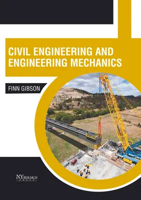 Inginerie civilă și mecanică inginerească - Civil Engineering and Engineering Mechanics