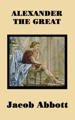 Alexandru cel Mare - Alexander the Great