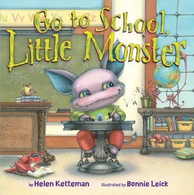 Du-te la școală, micule monstru - Go to School, Little Monster