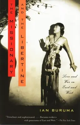 The Missionary and the Libertine: Dragoste și război în Orient și Occident - The Missionary and the Libertine: Love and War in East and West