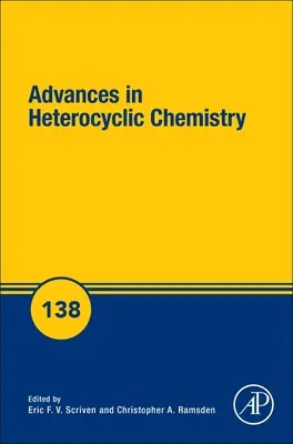 Avansuri în chimia heterociclică: Volumul 138 - Advances in Heterocyclic Chemistry: Volume 138